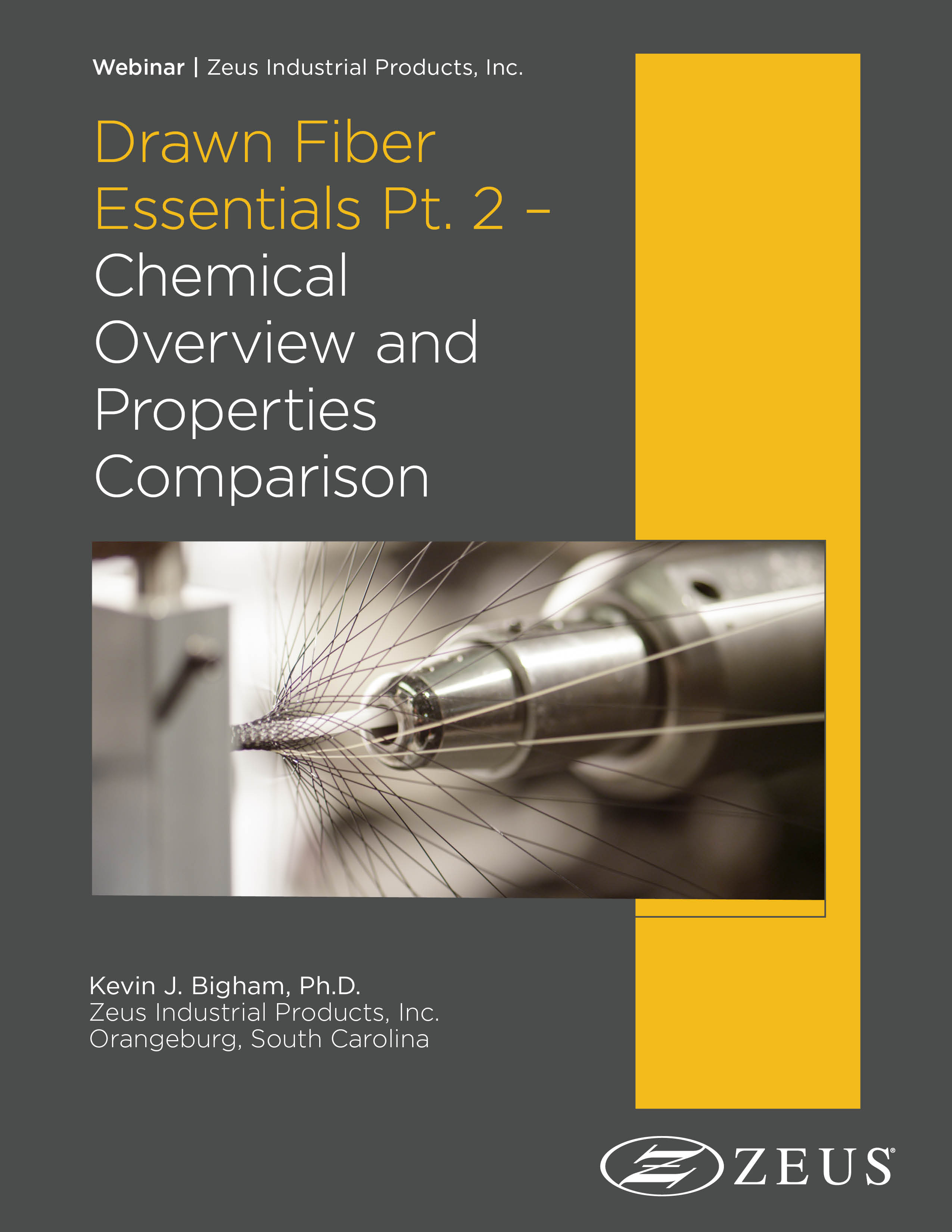 Drawn Fiber Essentials Pt. 2 – Chemical Overview And Properties Comparison