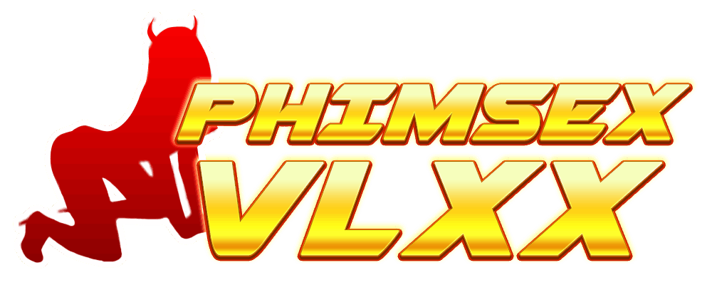 VLXX là thương hiệu phim sex lâu đời và nổi tiếng với đa dạng thể loại phim sex mới chất lượng như sex bạo dâm, sex sinh viên, mbbg, sex âu mỹ... Chuyên trang otakuoutlook.org là trang tổng hợp phim sex JAV HD hay nhất thế giới.